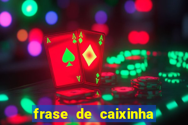 frase de caixinha de natal